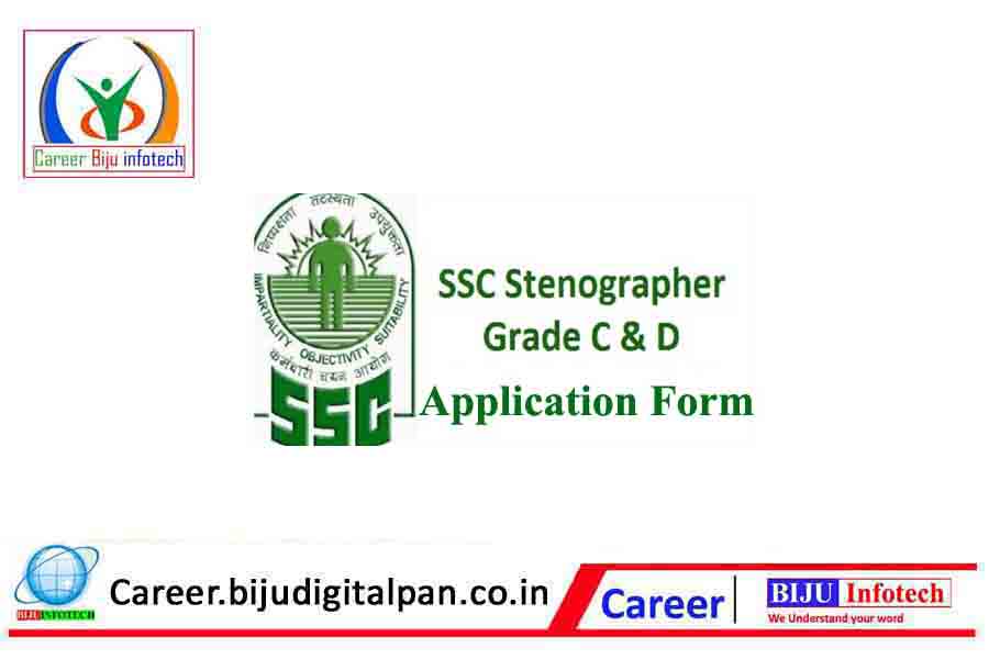 SSC Recruitment Stenographer grade C and D post online